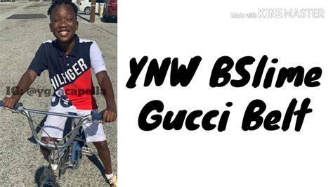 bslime gucci belt|Gucci belt lyrics.